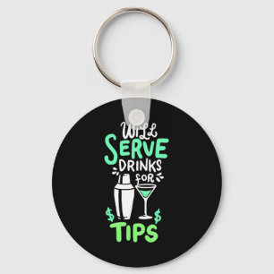 Xmas Gift Bartender Will Serve Drinks For Tips Key Ring