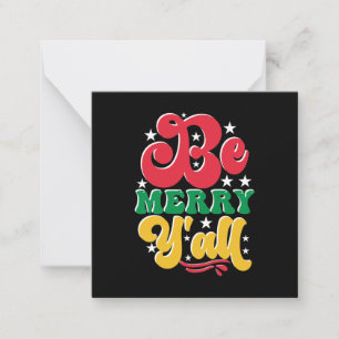 Xmas Gift Be Merry Yall Card