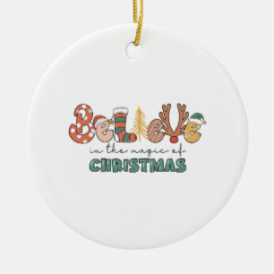 Xmas Gift Believe In The Magic Of Christmas Ceramic Tree Decoration