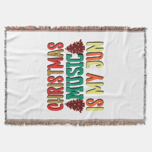 Xmas Gift   Christmas Music Is My Jun Throw Blanket