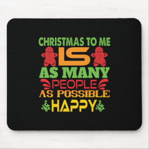 Xmas Gift Christmas To Me Mouse Mat