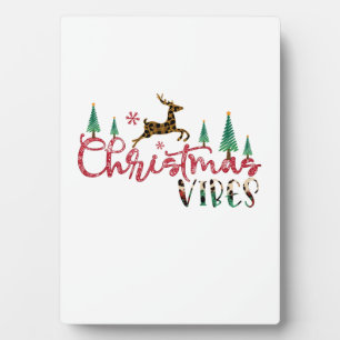 Xmas Gift Christmas Vibes Plaque