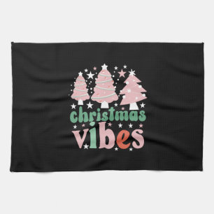 Xmas Gift Christmas Vibes Tea Towel