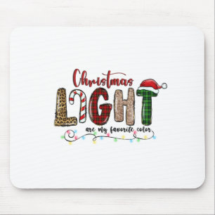 Xmas Gift Chritsmas Light Are My Favourite Colour Mouse Mat