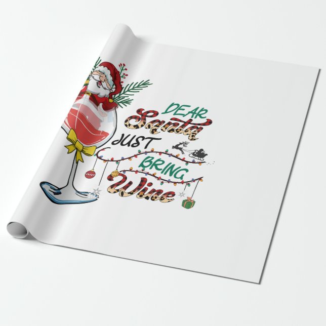 Xmas Gift Dear Santa Just Bring Wine Wrapping Paper (Unrolled)