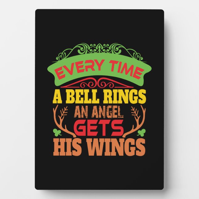 Xmas Gift Everytime A Bell Rings Plaque (Front)