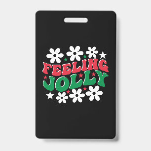 Xmas Gift Feeling Jolly ID Badge