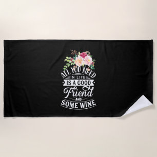 Xmas Gift   Good Friend And Some Wine Beach Towel