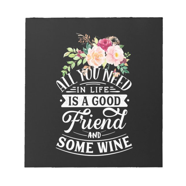 Xmas Gift | Good Friend And Some Wine Notepad (Front)