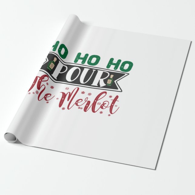 Xmas Gift | Ho Ho Ho Pour The Merlot Wrapping Paper (Unrolled)
