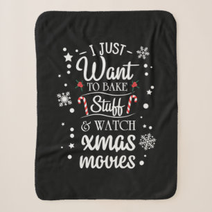 Xmas Gift I Just Want To Watch Xmas Movies Sherpa Blanket
