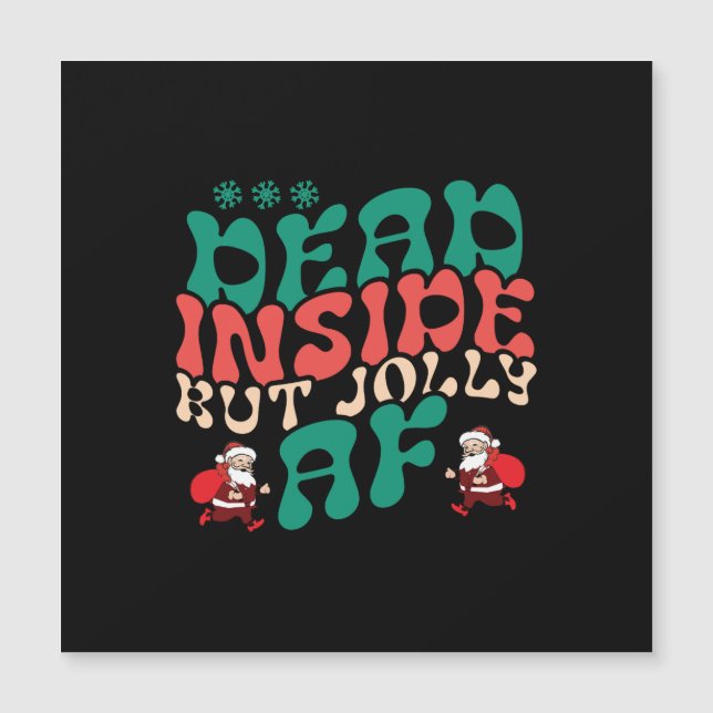 Xmas Gift Inside But Jolly Af (Front)