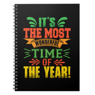 Xmas Gift It Is The Most Wonderful Time Notebook