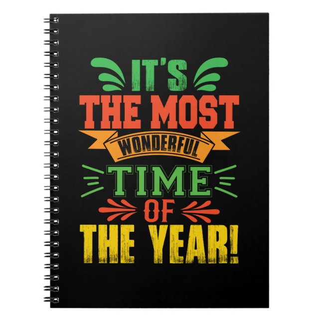 Xmas Gift It Is The Most Wonderful Time Notebook (Front)