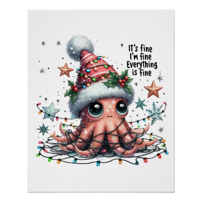 Xmas Gift It's Fine I'm Fine Poster (Front)