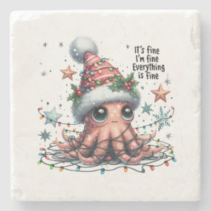 Xmas Gift It's Fine I'm Fine Stone Coaster