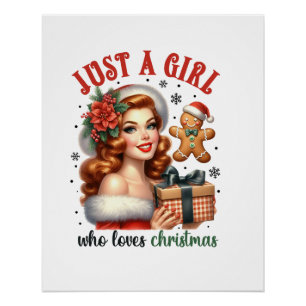 Xmas Gift Just A Girl Who Loves Christmas Poster