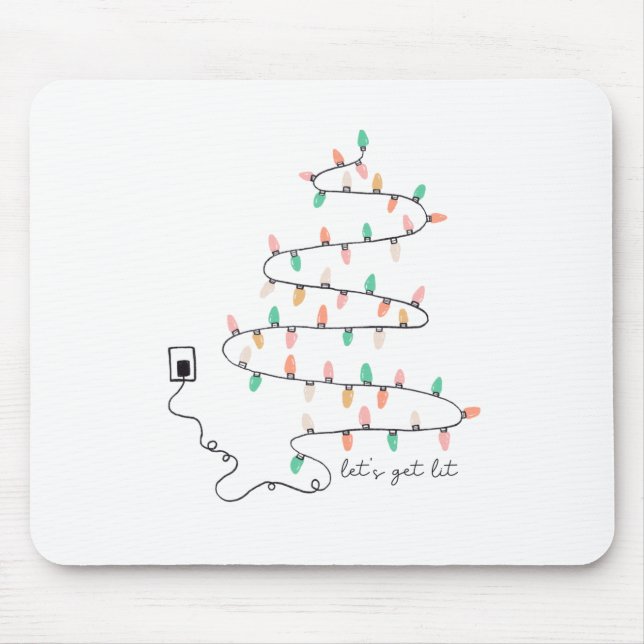 Xmas Gift Let Get Lit Mouse Mat (Front)