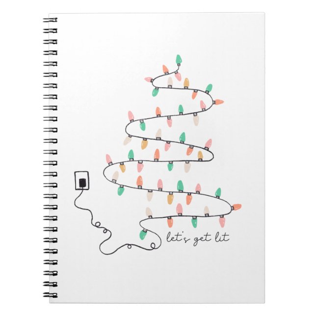 Xmas Gift Let Get Lit Notebook (Front)