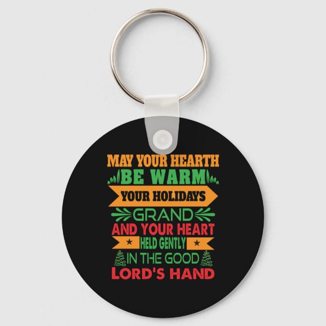 Xmas Gift May Your Hearth Be Warm Key Ring (Front)