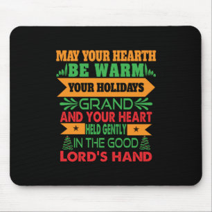 Xmas Gift May Your Hearth Be Warm Mouse Mat