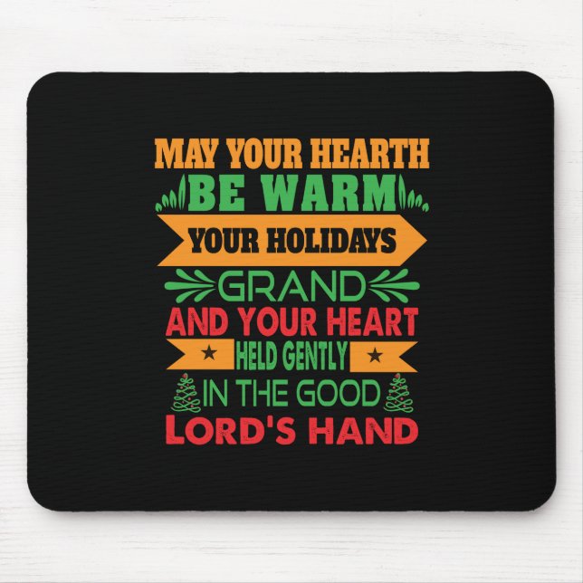 Xmas Gift May Your Hearth Be Warm Mouse Mat (Front)