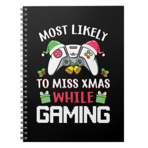 Xmas Gift Most Likely To Miss Xmas Notebook