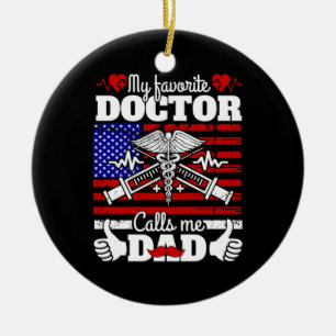Xmas Gift My Favourite Doctor Calls Me Dad Ceramic Tree Decoration