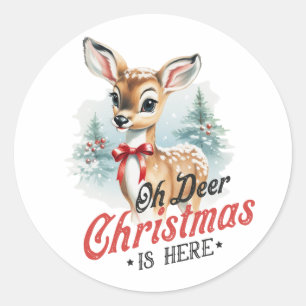 Xmas Gift Oh Deer Christmas Is Here Classic Round Sticker
