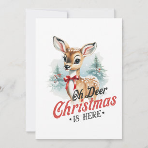 Xmas Gift Oh Deer Christmas Is Here Invitation