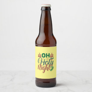 Xmas Gift Oh Holy Night Beer Bottle Label