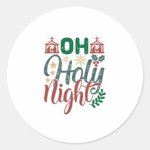 Xmas Gift Oh Holy Night Classic Round Sticker