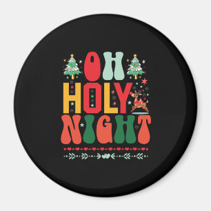 Xmas Gift Oh Holy Night Magnet