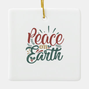 Xmas Gift Peace On Earth Ceramic Ornament
