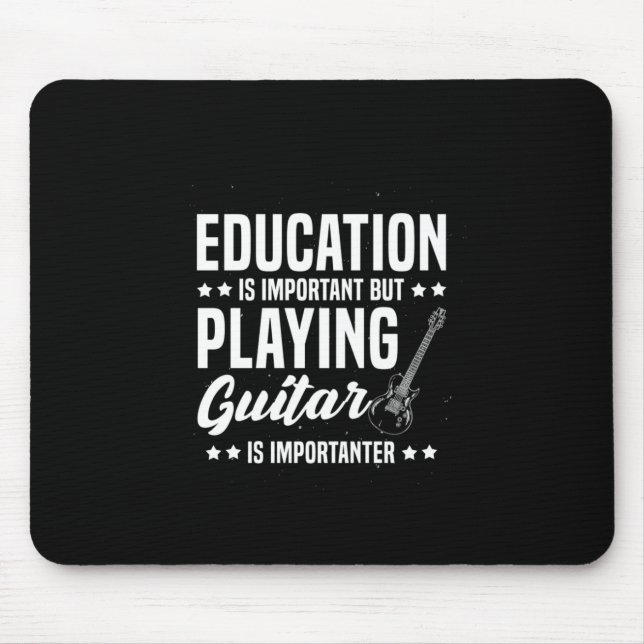 Xmas Gift | Playing Guitar Is Important Mouse Mat (Front)