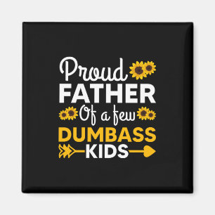 Xmas Gift Proud Father Of A Few Kids Magnet