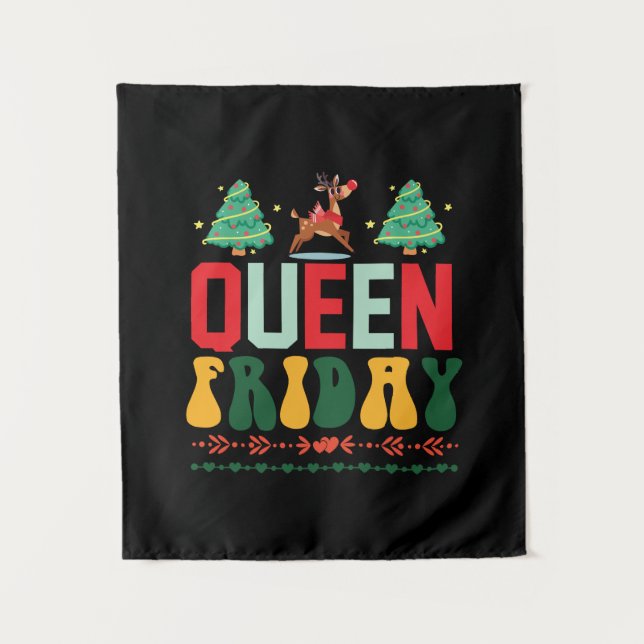 Xmas Gift Queen Friday Tapestry (Front)