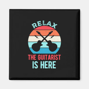 Xmas Gift   Relax The Guitarist Is Here Magnet