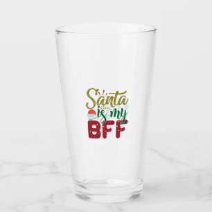 Xmas Gift Santa Is My BFF Glass