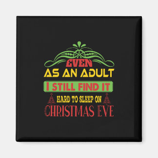 Xmas Gift Sleep On Christmas Eve Magnet