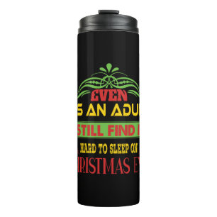 Xmas Gift Sleep On Christmas Eve Thermal Tumbler