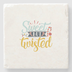 Xmas Gift Sweet But Twisted Stone Coaster