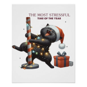 Xmas Gift The Most Stressful Time Of The Year Poster