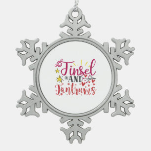 Xmas Gift Tinsel And Tantrums Snowflake Pewter Christmas Ornament