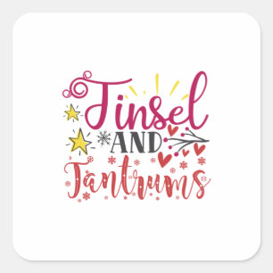 Xmas Gift Tinsel And Tantrums Square Sticker