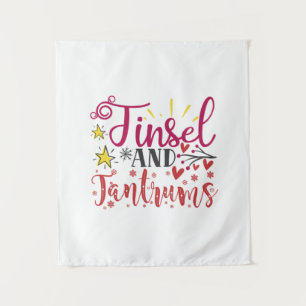 Xmas Gift Tinsel And Tantrums Tapestry