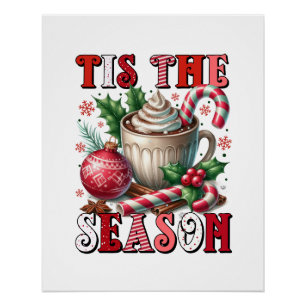 Xmas Gift Tis The Season Hot Cocoa Poster