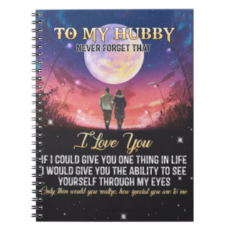 Xmas Gift | To My Hubby I Love You Notebook