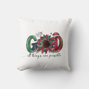 Xmas Gift With God All Things Are Possible Cushion