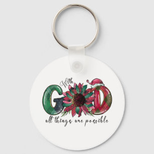 Xmas Gift With God All Things Are Possible Key Ring